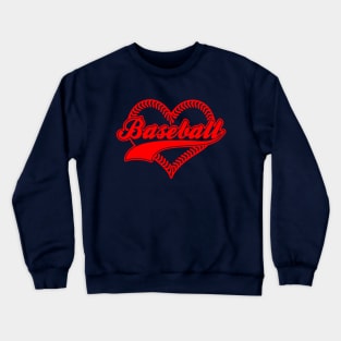 baseball is my sweetheart Crewneck Sweatshirt